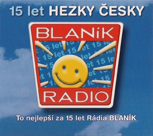 15 let HEZKY ČESKY