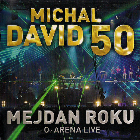 Michal David: 50 - Mejdan roku