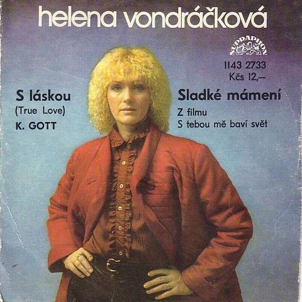 S láskou / Sladké mámení [Helena Vondráčková a Karel Gott]